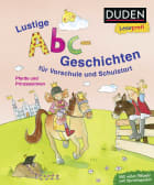 Duden Leseprofi – Lustige Abc-Geschichten für Vorschule und Schulstart