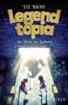 Legendtopia – Im Bann der Zauberin