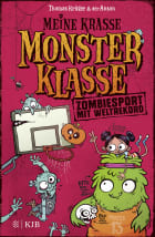 Meine krasse Monsterklasse – Zombiesport mit Weltrekord