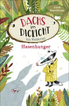 Dachs im Dickicht – Hasenhunger