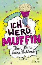 Ich werd Muffin (Kein Hirn, keine Probleme)