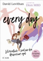 Every Day. Letztendlich sind wir dem Universum egal. Die Graphic Novel