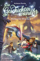 Die Geschichtenwandler − Steinerne Drachen