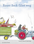 Bauer Beck fährt weg