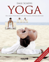 Buchcover von Yoga - Das große Praxisbuch für Einsteiger & Fortgeschrittene: Über 120 Übungen und 700 brillante Schritt-für-Schritt-Fotografien von Inge Schöps