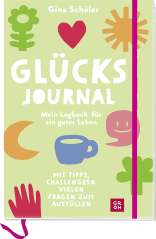 Glücks-Journal - Mein Logbuch für ein gutes Leben
