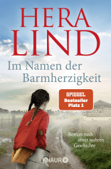Buchcover von Im Namen der Barmherzigkeit: Roman nach einer wahren Geschichte von Hera Lind