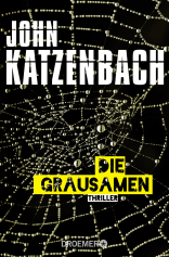 Buchcover von Die Grausamen: Thriller von John Katzenbach