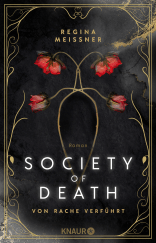 Society of Death. Von Rache verführt