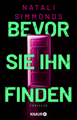 Buchcover von Bevor sie ihn finden: Thriller von Natali Simmonds