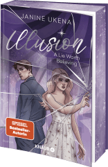 Illusion – A Lie Worth Believing