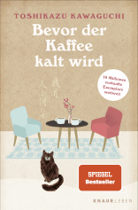 Buchcover von Bevor der Kaffee kalt wird von Toshikazu Kawaguchi
