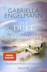 Buchcover von Die Bücherfrauen von Listland. Der Duft des Strandhafers : Roman von Gabriella Engelmann