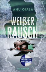 Buchcover von Weißer Rausch: Thriller von Anu Ojala