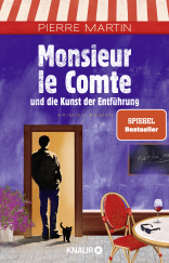 Monsieur le Comte und die Kunst der Entführung