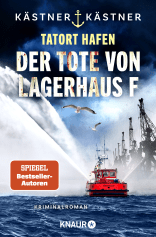 Buchcover von Tatort Hafen - Der Tote von Lagerhaus F: Kriminalroman von  Kästner & Kästner