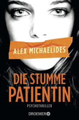 Buchcover von Die stumme Patientin: Psychothriller von Alex Michaelides