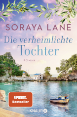 Buchcover von Die verheimlichte Tochter: Roman von Soraya Lane
