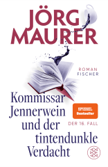 Kommissar Jennerwein und der tintendunkle Verdacht