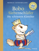 Buchcover von Bobo Siebenschläfer: Die schönsten Klassiker von Markus Osterwalder