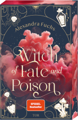 Buchcover von Witch of Fate and Poison von Alexandra Fuchs