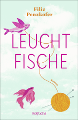 Buchcover von Leuchtfische von Filiz Penzkofer