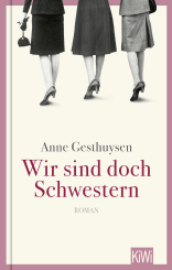Buchcover von Wir sind doch Schwestern: Roman von Anne Gesthuysen