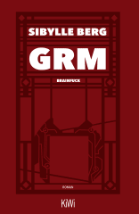 Buchcover von GRM: Brainfuck. Roman von Sibylle Berg
