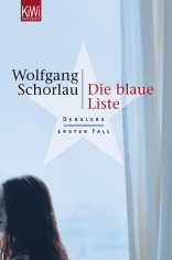 Buchcover von Die blaue Liste: Denglers erster Fall von Wolfgang Schorlau