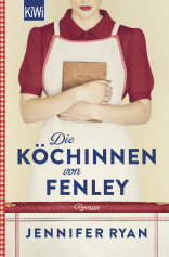 Buchcover von Die Köchinnen von Fenley: Roman von Jennifer Ryan