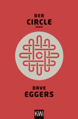 Buchcover von Der Circle: Roman von Dave Eggers