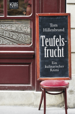 Buchcover von Teufelsfrucht: Ein kulinarischer Krimi von Tom Hillenbrand