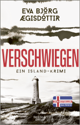 Buchcover von Verschwiegen: Ein Island-Krimi von Eva Björg Ægisdóttir