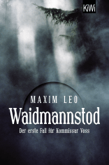 Buchcover von Waidmannstod: Der erste Fall für Kommissar Voss von Maxim Leo