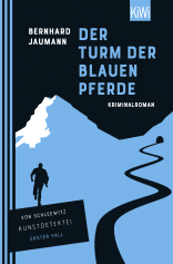 Buchcover von Der Turm der blauen Pferde: Kriminalroman von Bernhard Jaumann