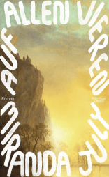 Buchcover von Auf allen vieren: Roman von Miranda July