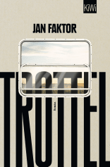 Buchcover von Trottel: Roman von Jan Faktor