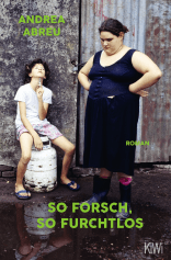 Buchcover von So forsch, so furchtlos: Roman von Andrea Abreu