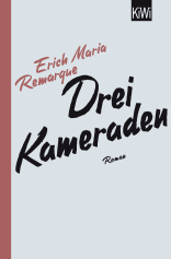 Buchcover von Drei Kameraden: Roman von E.M. Remarque