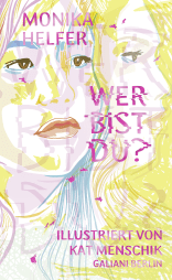 Buchcover von Wer bist du? von Kat Menschik, Monika Helfer