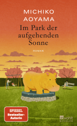 Buchcover von Im Park der aufgehenden Sonne von Michiko Aoyama