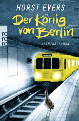 Buchcover von Der König von Berlin von Horst Evers