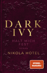 Buchcover von Dark Ivy – Halt mich fest von Nikola Hotel
