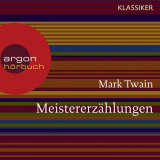 Hörbuchcover von Meistererzählungen von Mark Twain