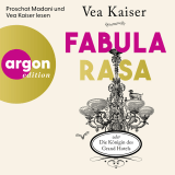 Hörbuchcover von Fabula Rasa oder Die Königin des Grand Hotels von Vea Kaiser