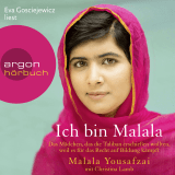 Hörbuchcover von Ich bin Malala: Das Mädchen, das die Taliban erschießen wollten, weil es für das Recht auf Bildung kämpft von Margarete Längsfeld