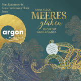 Hörbuchcover von Meeresglühen – Rückkehr nach Atlantis: Kurzgeschichten von Louis Friedemann Thiele