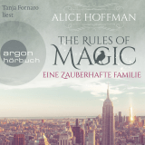The Rules of Magic. Eine zauberhafte Familie