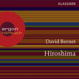 Hörbuchcover von Hiroshima: Atompilz über Japan von David Bernet