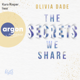 Hörbuchcover von The Secrets we share von Karo Rieper